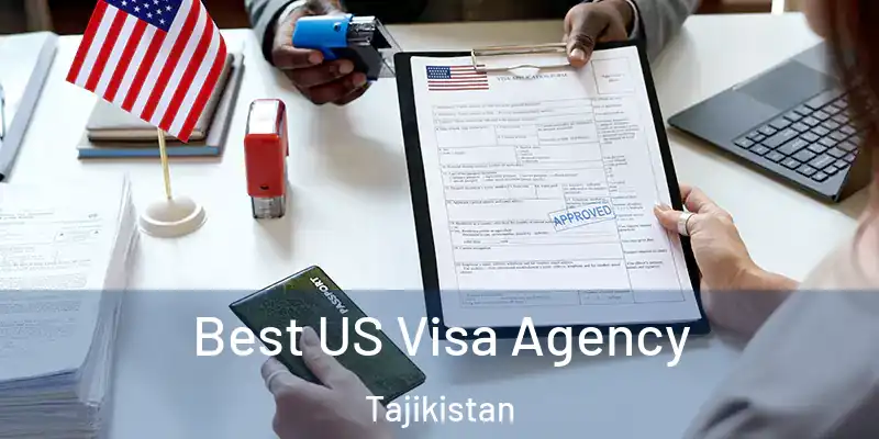 Best US Visa Agency Tajikistan