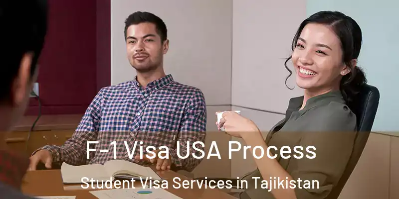 F-1 Visa USA Process Student Visa Services in Tajikistan