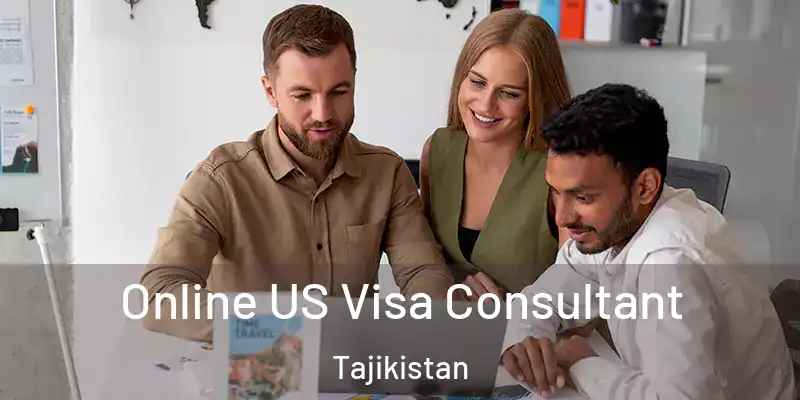 Online US Visa Consultant Tajikistan
